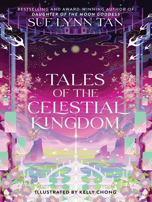 Titeldetails für Tales of the Celestial Kingdom nach Sue Lynn Tan - Warteliste